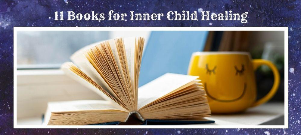 11 Books for Inner Child Healing banner