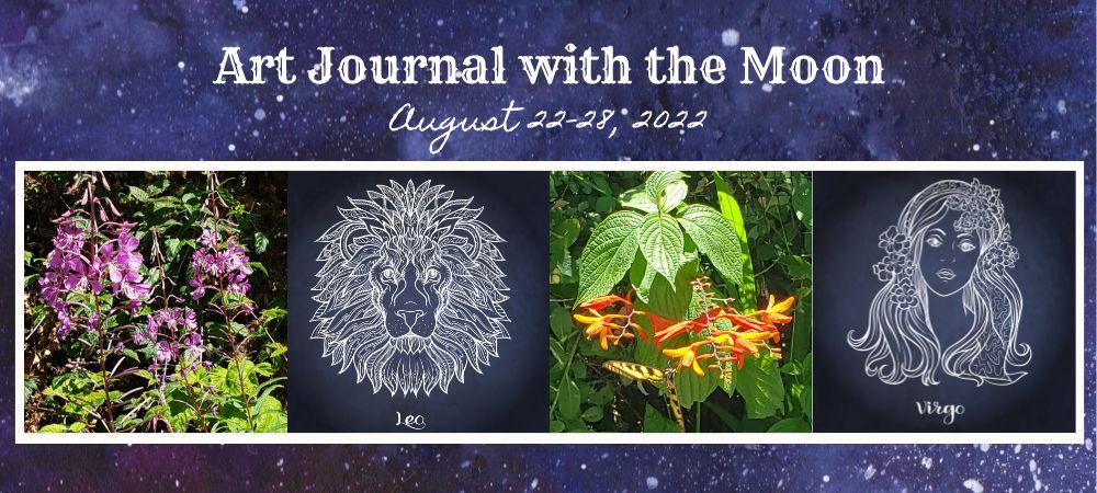Art Journal with the Moon August 22-28 2022