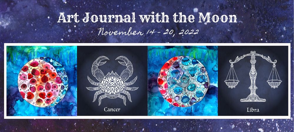 Art Journal with the Moon November 14-20 2022