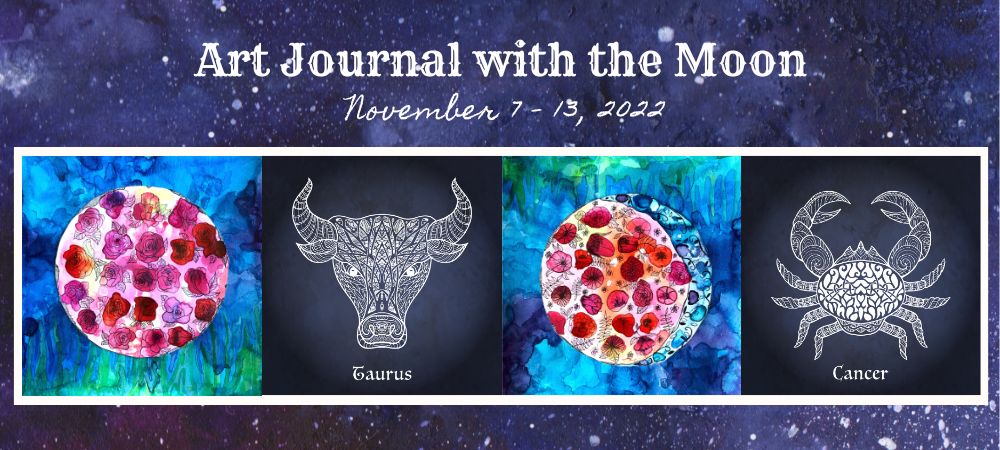 Art Journal with the Moon November 7-13 2022