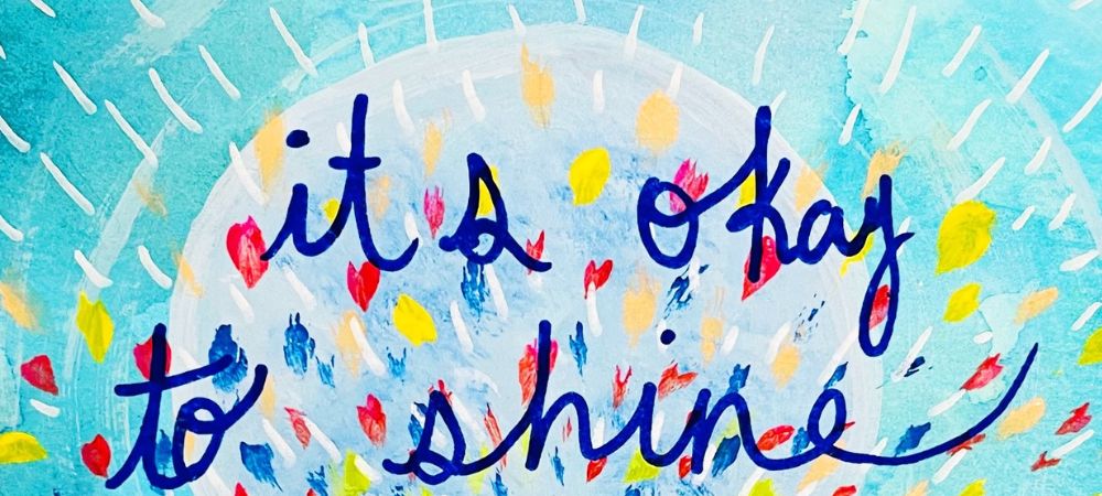 its-okay-to-shine