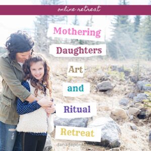 Mothering Daughters Online Retreat